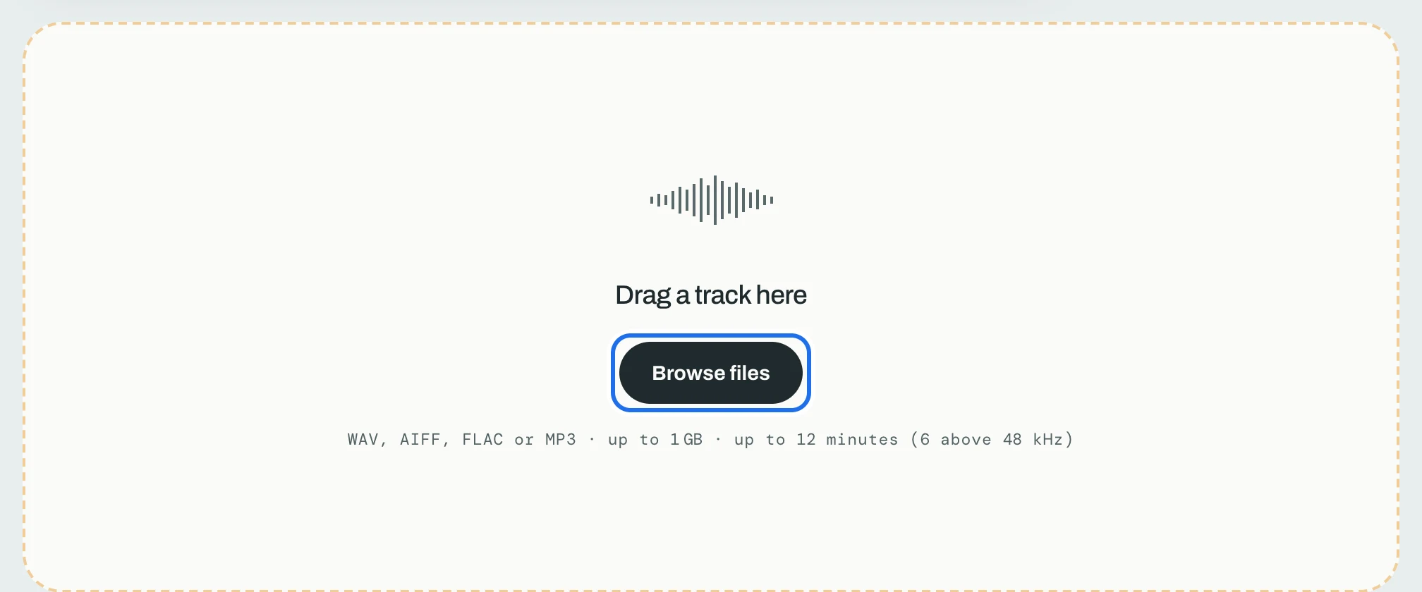 The upload area: Drag a track here, the Browse files button ringed, and the line WAV, AIFF, FLAC or MP3, up to 1 GB, up to 12 minutes.