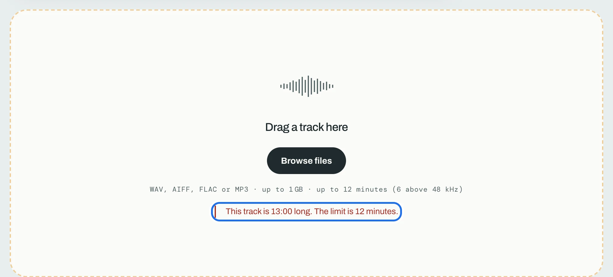 The upload area with the line This track is 13:00 long. The limit is 12 minutes. ringed under Browse files.